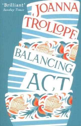 Balancing act - Joanna Trollope - Livre