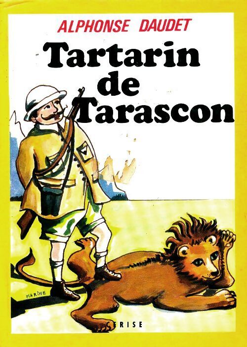 Tartarin de Tarascon - Alphonse Daudet - Livre