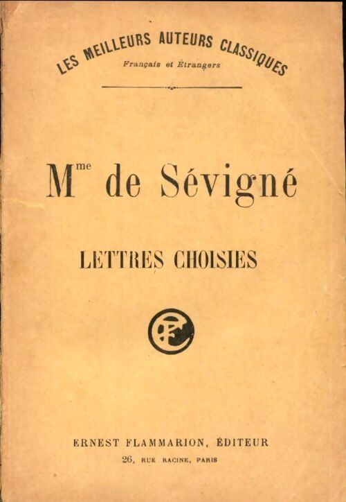 Lettres choisies - Madame De Sévigné - Livre
