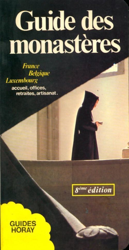 Guide des monastères 1988 - Maurice Colinon - Livre