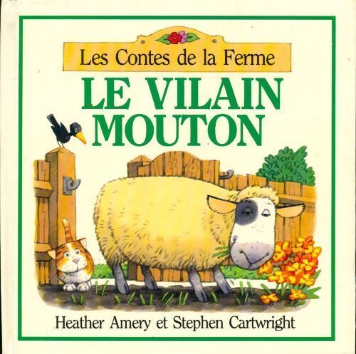 Le vilain mouton - Heather Amery - Livre