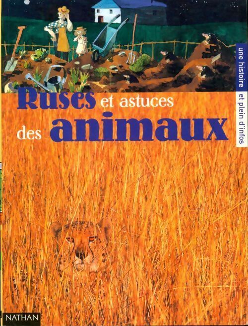 Ruses et actuces des animaux - Collectif - Livre