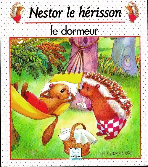 Nestor le hérisson : L'avare - Fernando Herreros - Livre