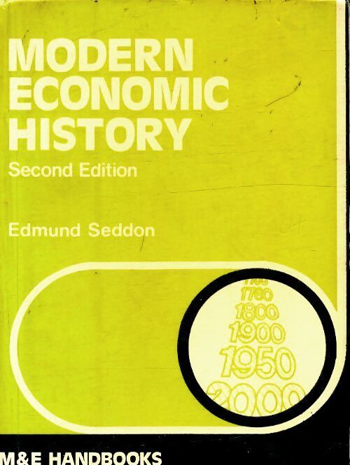 Modern economic history - Edmund Seddon - Livre