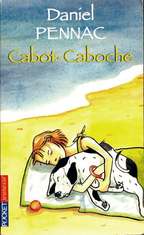 Cabot-caboche - Daniel Pennac - Livre