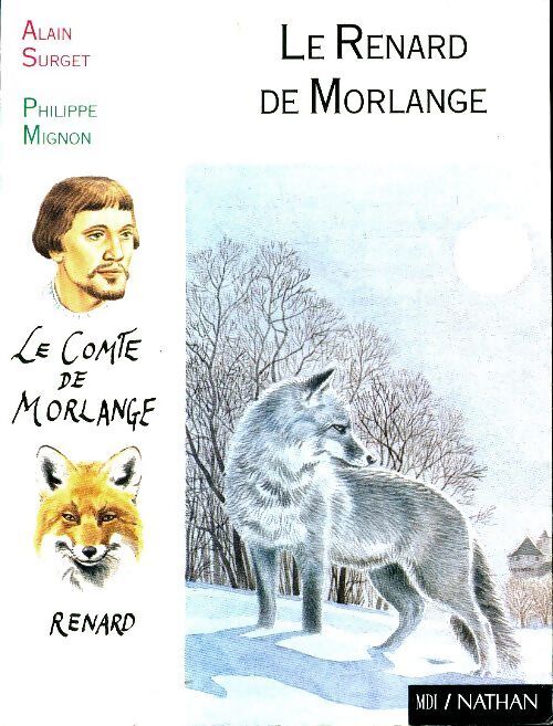 Le renard de Morlange - Alain Surget - Livre