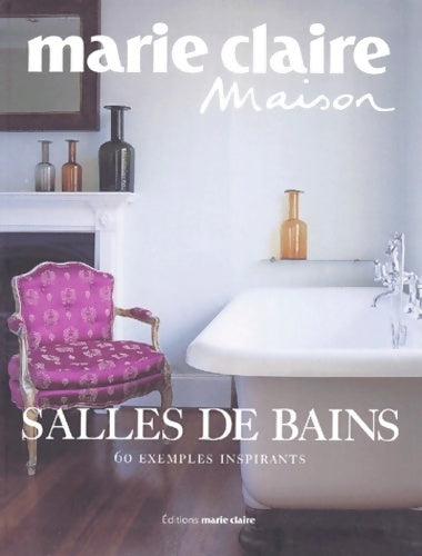 Salles de bain. 60 exemples inspirants - Collectif - Livre