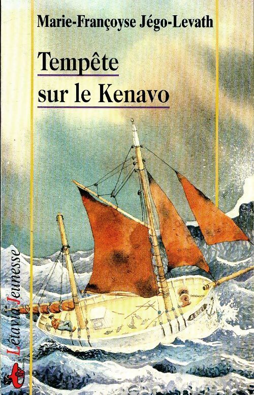 Tempête sur le Kenavo - Marie Françoyse Jégo-Levath - Livre