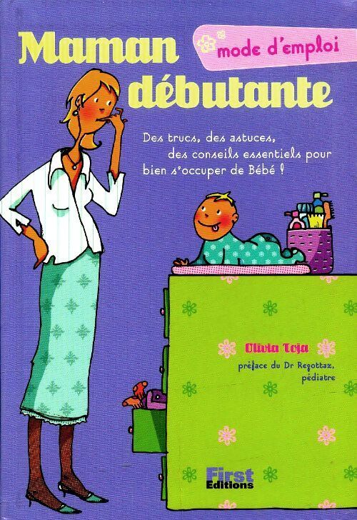 Maman débutante - Olivia Toja - Livre