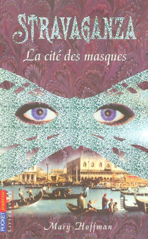 Stravaganza. La cité des masques - Mary Hoffman - Livre