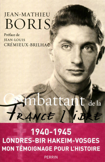 Combattant de la France libre - Jean-Mathieu Boris - Livre
