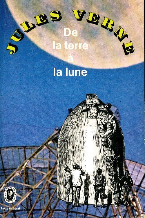 De la terre à la lune - Verne Jules - Livre