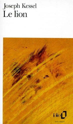 Le lion - Joseph Kessel - Livre