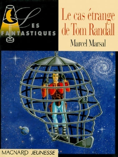 Le cas étrange de Tom Randall - Marcel Marsal - Livre