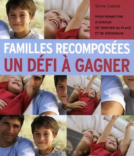 Familles recomposées - Sylvie Cadolle - Livre