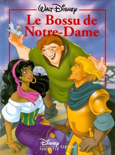 Le bossu de Notre-Dame - Disney - Livre