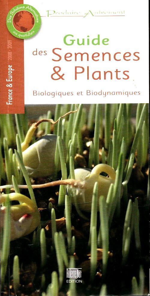 Guide des semences et plants - Collectif - Livre