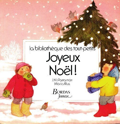 Joyeux noël - J.M. Parramon - Livre