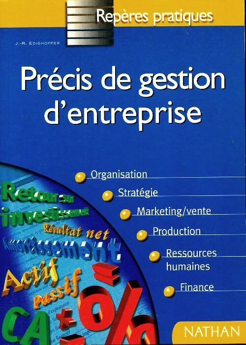 Précis de gestion d'entreprise - J.-R Edighoffer - Livre