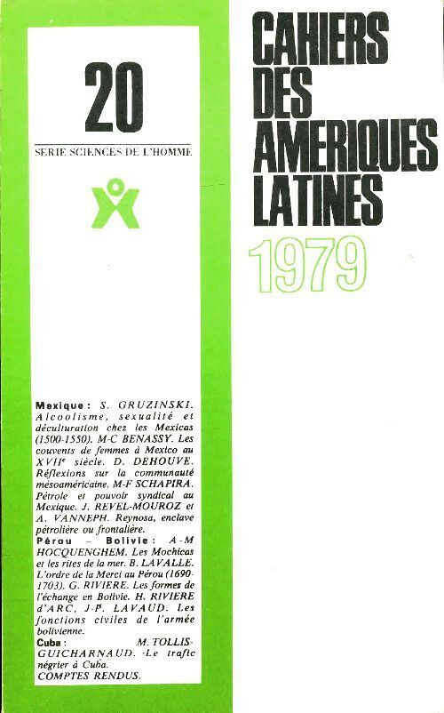 Cahiers des Amériques latines n°20 - Collectif - Livre