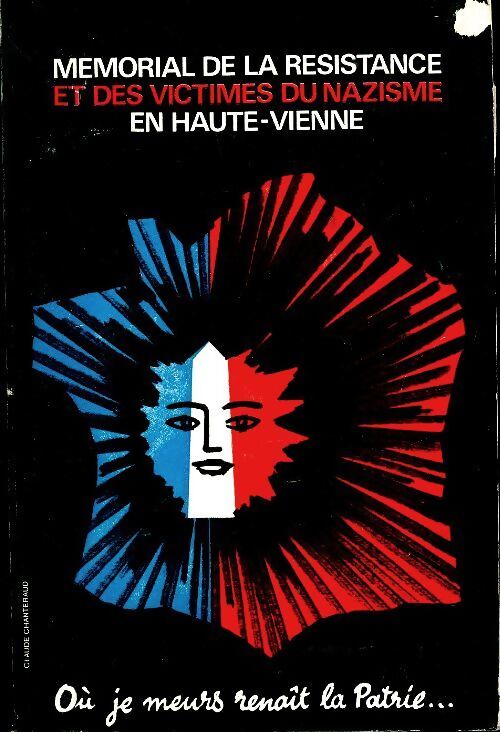Mémorial de la résistance et des victimes du nazisme en Haute-Vienne - Collectif - Livre