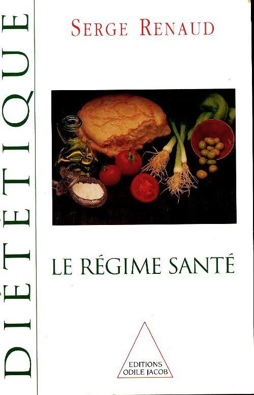 Le régime santé - Serge Renaud - Livre