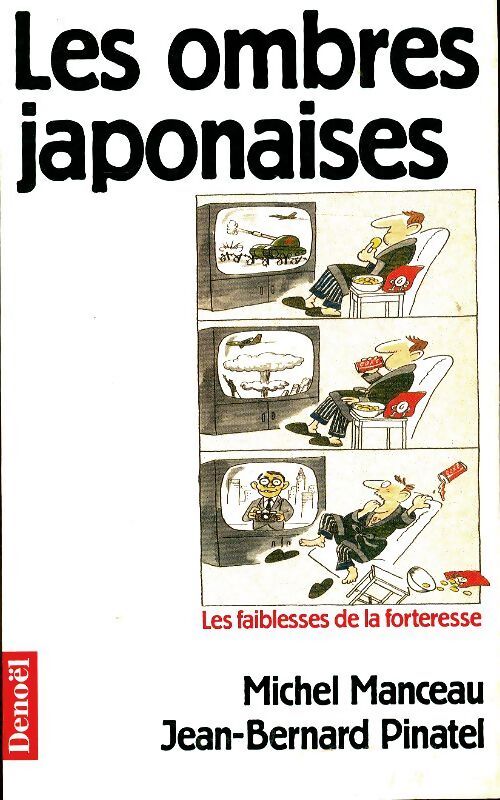 Les ombres japonaises - Jean-Bernard Pinatel - Livre