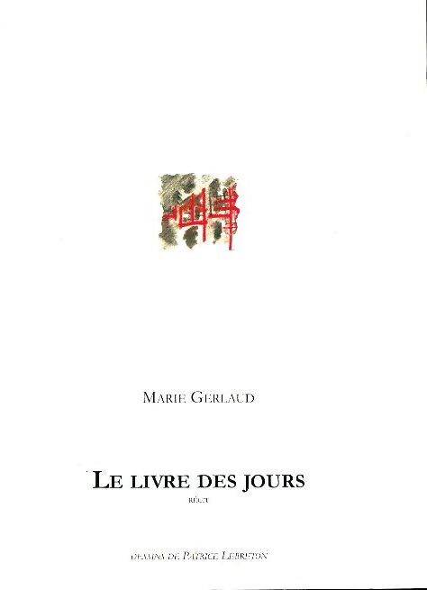 Le livre des jours - Marie Gerlaud - Livre