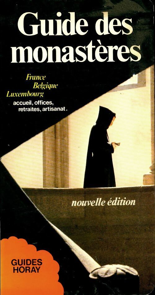 Guide des monastères 1980 - Maurice Colinon - Livre