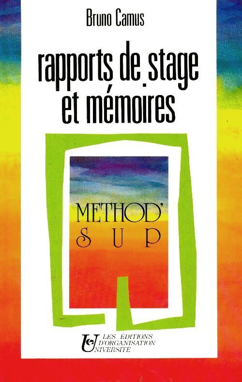 Rapports de stage et mémoires - Jean Favry - Livre