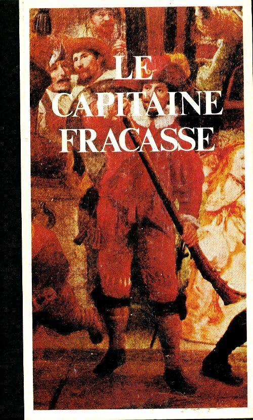 Le capitaine Fracasse - Théophile Gautier - Livre