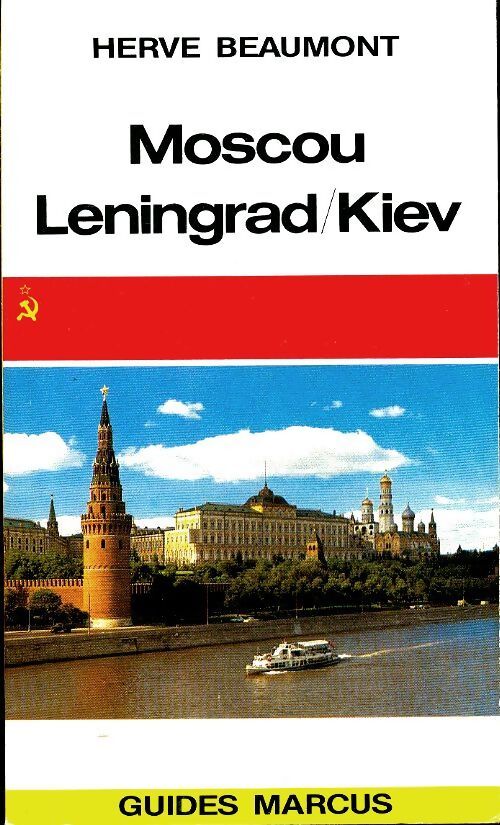 Moscou / Leningrad / Kiev - Hervé Beaumont - Livre