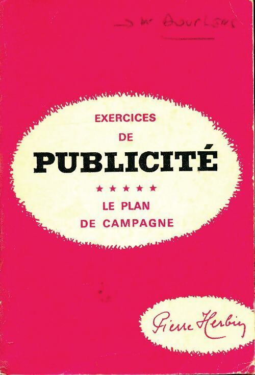 Exercices de publicité : Le plan de campagne - Pierre Herbin - Livre