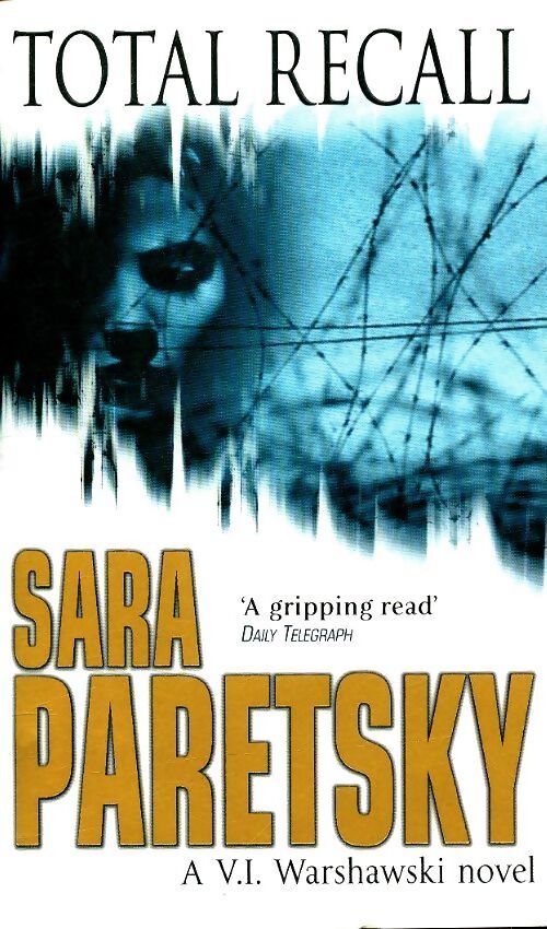 Total recall - Sara Paretsky - Livre