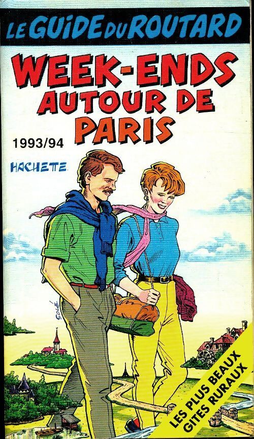 Week-ends autour de Paris 93/94 - Pierre Josse - Livre