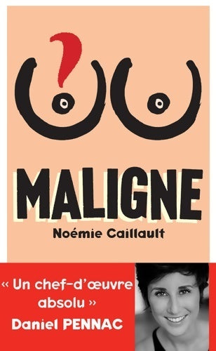Maligne - Noémie Caillault - Livre