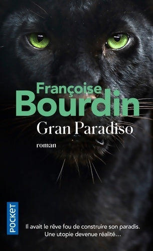 Gran paradiso - Françoise Bourdin - Livre