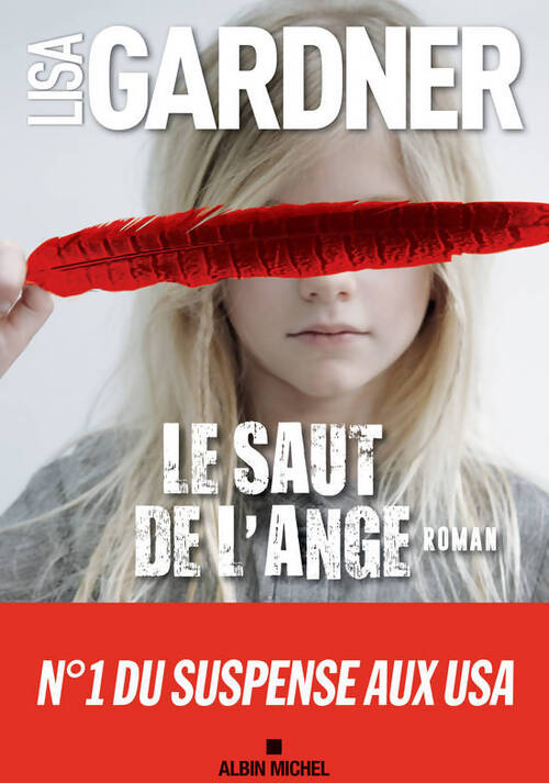 Le saut de l'ange - Lisa Gardner - Livre