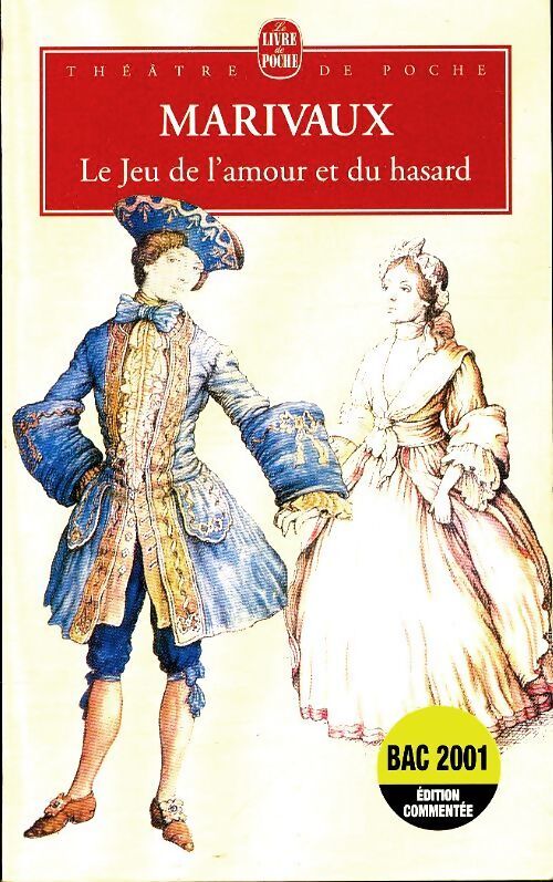 Le jeu de l'amour et du hasard - Marivaux - Livre