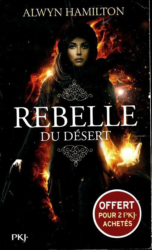 Rebelle du désert - Alwyn Hamilton - Livre