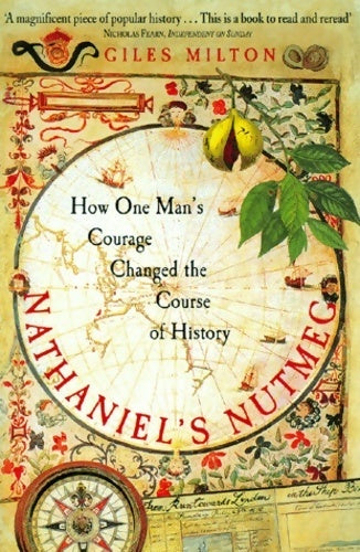 Nathaniel's nutmeg - Giles Milton - Livre