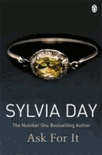 Ask for it - Sylvia Day - Livre