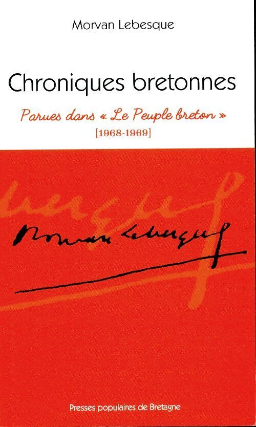 Chroniques bretonnes - Morvan Lebesque - Livre