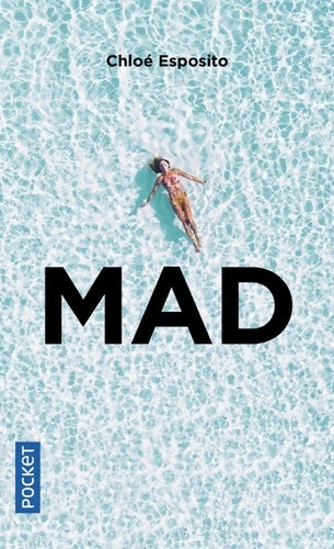 Mad - Chloé Esposito - Livre