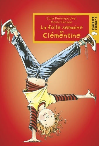 La folle semaine de Clémentine - Sara Pennypacker - Livre