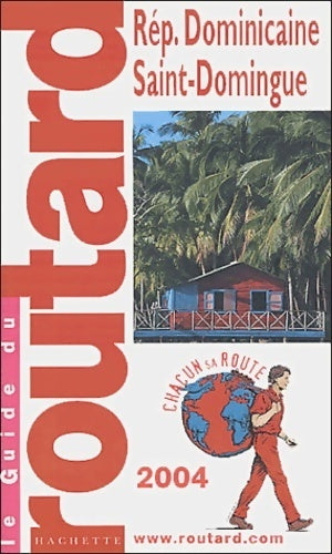 République Dominicaine 2004 - Collectif - Livre