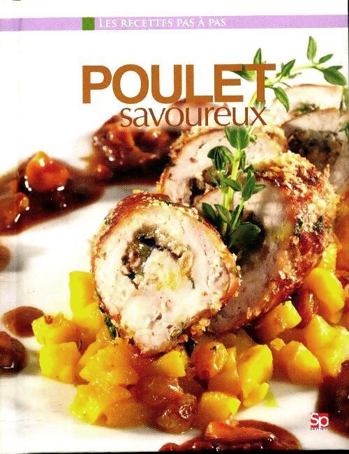 Poulet savoureux  - Collectif - Livre