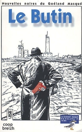 Le butin - Collectif - Livre