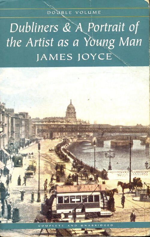 Portrait of an artist as a young man and dubliners - James Joyce - Livre