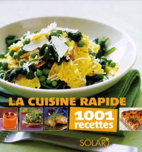 La cuisine rapide - Collectif - Livre